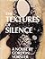 The textures of silence by Gordon Vorster