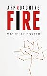 Approaching Fire