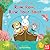 Row, Row, Row Your Boat: (A Classic Nursery Rhyme Board Book with Interactive Sliders and QR Code for Instrumental and Vocal Versions - For Babies and Toddlers) (Sing Along with Me!)