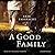 A Good Family: A Novel