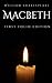 Macbeth by William Shakespeare