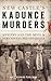 New Castle's Kadunce Murders: Mystery and the Devil in Northwest Pennsylvania