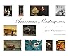 American Masterpieces by John Wilmerding