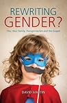 Rewriting Gender?...