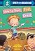 How to Start First Grade: A...