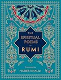 The Spiritual Poems of Rumi