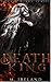 Death King by M. Ireland