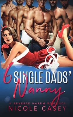 6 Single Dads' Nanny (Love by Numbers, #5)