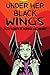 Under Her Black Wings: 2020...