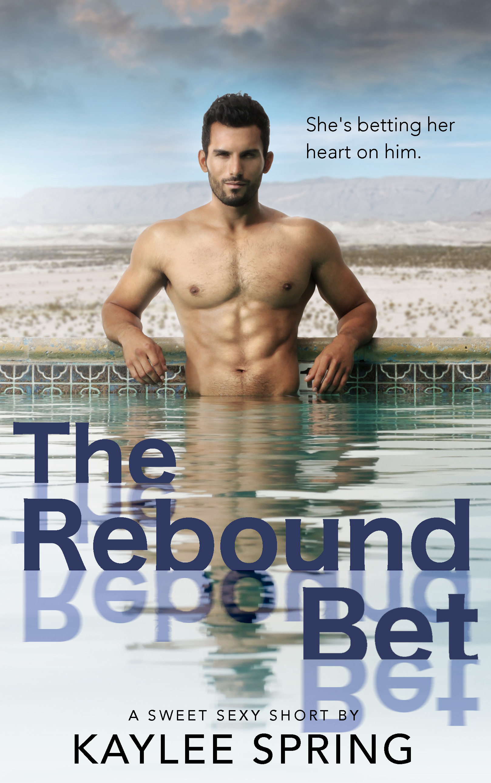 The Rebound Bet: An Insta-Love, New Adult Romance (Sweet, Sexy Shorts Book 9)