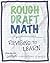 Rough Draft Math: Revising to Learn