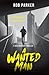 A Wanted Man (Ben Bracken, #1)