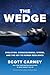 The Wedge: Evolution, Consciousness, Stress, and the Key to Human Resilience.