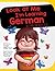 Look at Me I'm Learning German: A Story for Ages 2-8