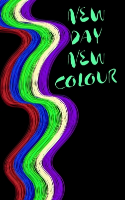 New Day New Colour - Hair Dye Book: Hair Dye Diary Log Guide Scrap Book