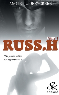 RUSS.H Tome 1