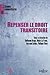 Repenser le droit transitoire