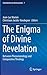 The Enigma of Divine Revela...