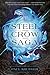 Steel Crow Saga