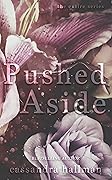 Pushed Aside