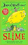 Slime by David Walliams