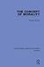 The Concept of Morality (Routledge Library Editions: Ethics)