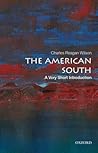 The American South: A Very Short Introduction