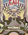 Little Big Bully by Heid E. Erdrich Little Big Bully by Heid E. Erdrich