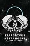 Stargazers & Stra...
