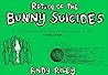 Return of the Bunny Suicides by Andy Riley