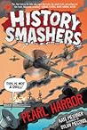 History Smashers: Pearl Harbor