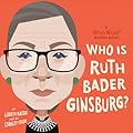 Who is Ruth Bader Ginsburg?