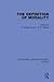 The Definition of Morality (Routledge Library Editions: Ethics)