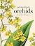 Extraordinary Orchids