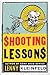 Shooting Lessons