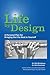 Life by Design: A Personal ...