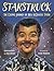 Starstruck: The Cosmic Journey of Neil deGrasse Tyson