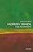 Modern Brazil: A Very Short...