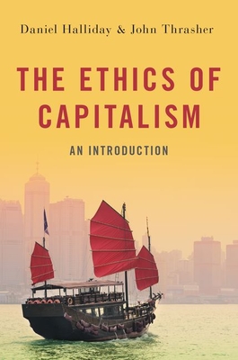 The Ethics of Capitalism: An Introduction (Paperback)