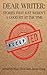 Dear Writer: Stories That J...