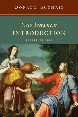 New Testament Introduction (Guthrie New Testament Reference Set)