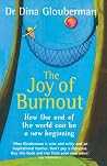 The Joy of Burnou...