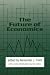 The Future of Economics by Alexander J Field