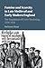 Famine and Scarcity in Late Medieval and Early Modern England by Buchanan Sharp