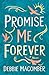 Promise Me Forever by Debbie Macomber