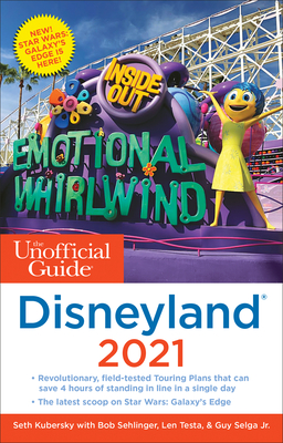 The Unofficial Guide to Disneyland 2021