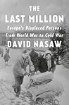 The Last Million:...