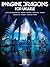 Imagine Dragons for Ukulele Songbook with Lyrics by Imagine Dragons