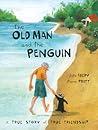 The Old Man and the Penguin by Julie Abery