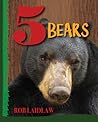5 Bears (5 Animals) 5 Bears (5 Animals)